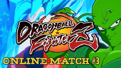 TOUGH OPPONENT Dragon Ball FighterZ Online Match 3 YouTube