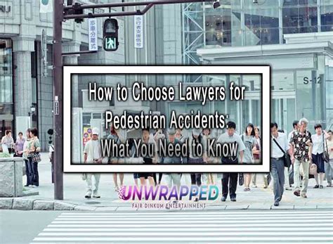 How To Choose Lawyers For Pedestrian Accidents What You Need To Know