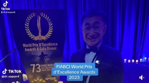 Dr Sopon Pornchokchai ชมงาน FIABCI World Prix dExcellence Awards