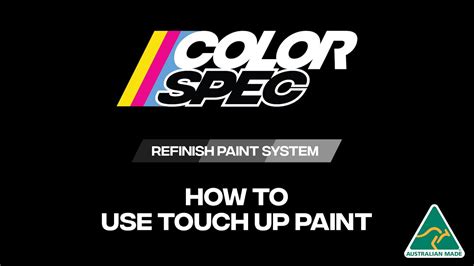 Colorspec How To Use Touch Up Paint Youtube