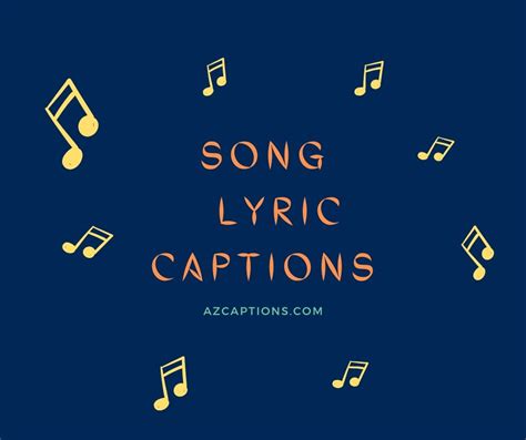 Legendary Instagram Song Lyrics Captions Azcaptions