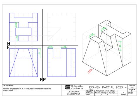 Examen Parcial Preguntas De 1 A 4 Hallar Las Proyecciones H F P Del