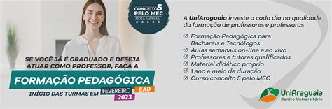 Uniaraguaia - Unidade Bueno - Cursos: Segunda Licenciatura - Formação Pedagógica - UniAraguaia ...