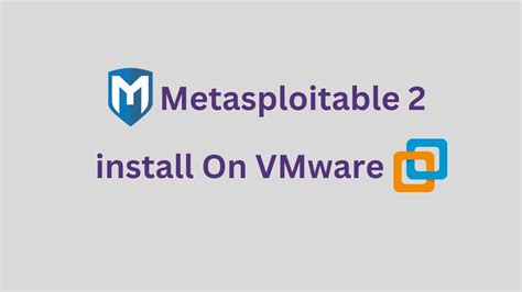 How To Install Metasploitable On Vmware Dvwa Ep