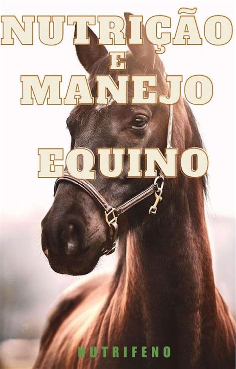 Amazon Br EBooks Kindle Manejo Equino Descomplicado Guia Completo