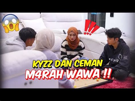 KYZZ DAN CEMAN M4RAH WAWA PRANK REBUT ANNA YouTube