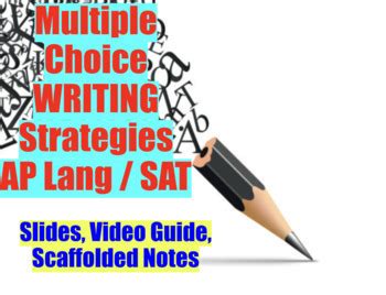 Ap Language Multiple Choice Writing Strategy Video Guide Notes