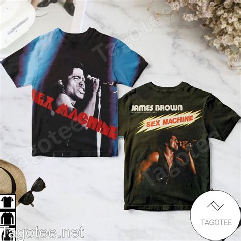 James Brown Sex Machine Album Shirt Tagotee