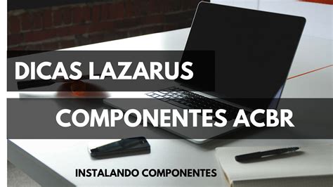 Instalando Componentes ACBr No Lazarus E Testando Exemplo SAT