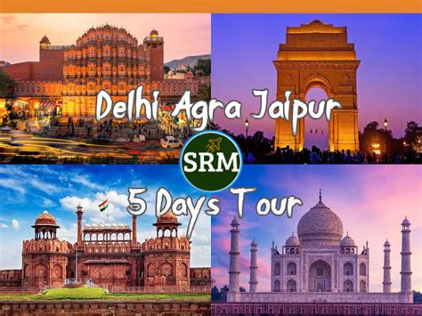 Delhi Agra Jaipur Tour Package 5 Days At 11500 Pp SRM Holidays