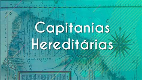 Questões De Capitanias Hereditárias
