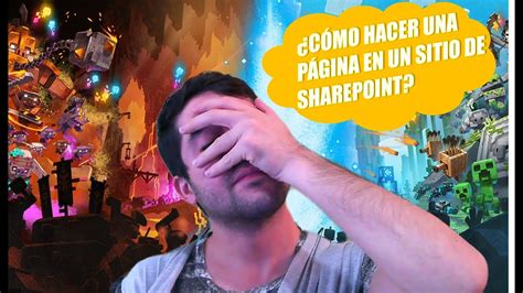 Hacer una página en Sharepoint BÁSICA YouTube