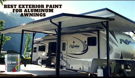 Best Exterior Paint for Aluminum Awnings - Top 5 Picks & Reviews