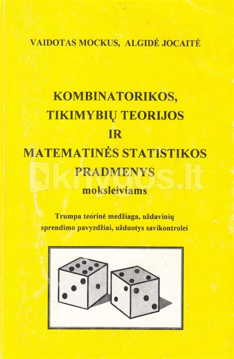 Kombinatorikos Tikimybių Teorijos Ir Matematinės Stat