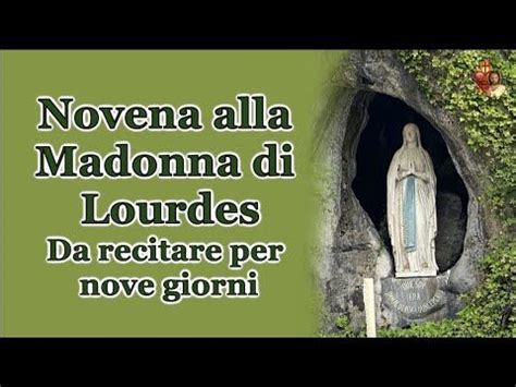 Novena Alla Madonna Di Lourdes Da Recitare Per Nove Giorni In