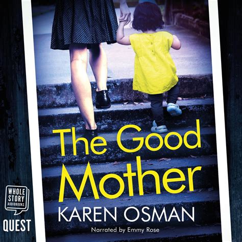 The Good Mother Audiobook By Karen Osman Chirp