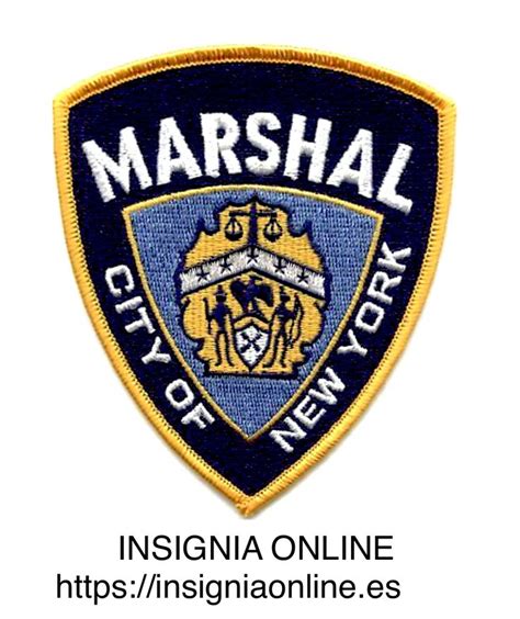 City Of New York Marshal Patch Https Insigniaonline Es En 2021