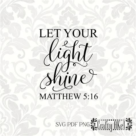 Let Your Light Shine Matthew Svg Pdf Png Digital File Vector