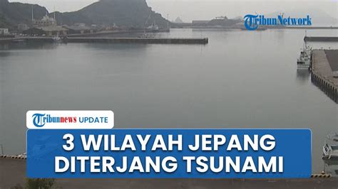 Tsunami Kecil Mulai Terjang 3 Wilayah Jepang Seusai Gempa 7 1 SR