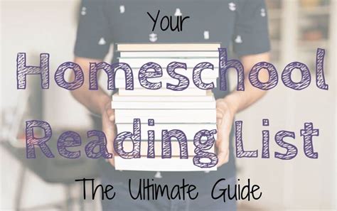 Your Homeschool Reading List The Ultimate Guide Homeschooling 4 Him