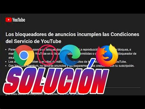 Gu A Completa Para Desactivar Los Bloqueadores De Anuncios En Youtube