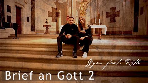 Gyan Feat Ruth Brief An Gott Official Video Youtube