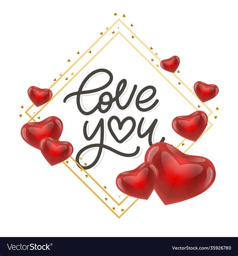 Valentine Card Love You With Calligraphic Vector Image