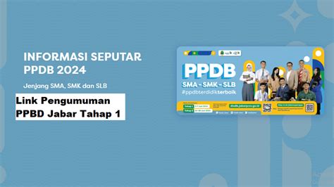 Setelah Lolos Seleksi Ppdb Jabar Tahap Apa Yang Harus Dilakukan