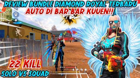 SOLO VS SQUAD REVIEW BUNDLE DIAMOND ROYALE TERBARU AUTO DI BARBAR KUEN