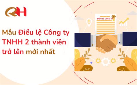 Mẫu Điều lệ Công ty TNHH 2 thành viên trở lên Download Thuế Quang Huy