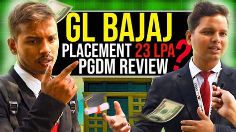 Insider Insights Gl Bajaj Pgdm Review Placements Fees Campus Life