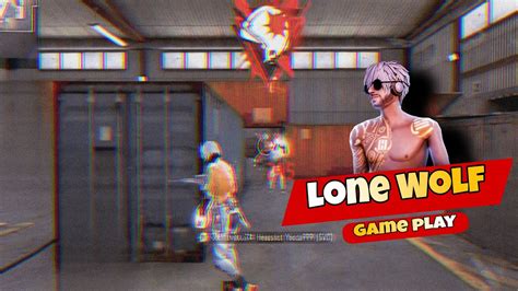 Free Fire Lone Wolf Gameplayfree Fire Lone Wolf Headshhot Youtube