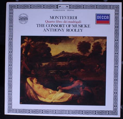 Monteverdi The Consort Of Musicke Anthony Rooley Quarto Libro Dei