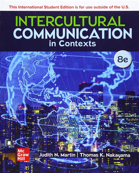 Intercultural Communication In Contexts Ise By Judith N Martin Goodreads
