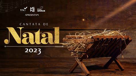 Cantata De Natal Youtube