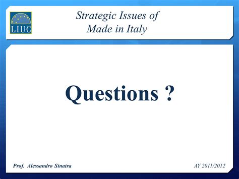 Strategic Issues Of Made In Italy Universit Carlo Cattaneo Liuc Ay