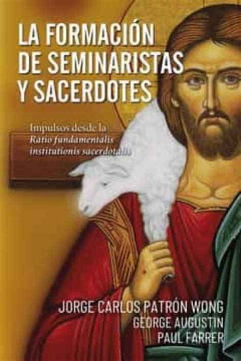 La Formacion De Seminaristas Y Sacerdotes En Audiolibro Pdf Y Kindle