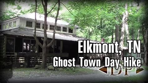 Abandoned Mountain Town Elkmont Tn Ghost Town Day Hike Youtube