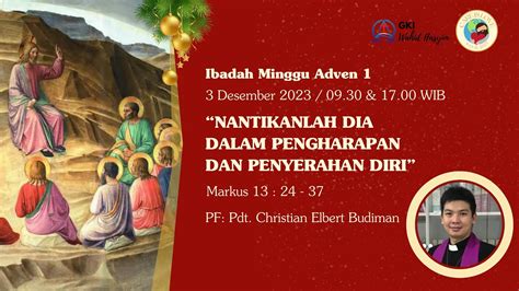 Live Streaming Kebaktian Umum Minggu Adven Desember