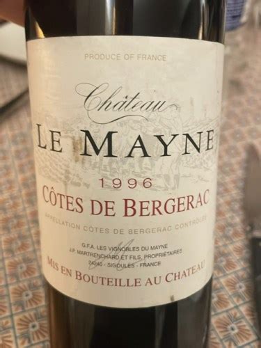 Ch Teau Le Mayne C Tes De Bergerac Vivino Us