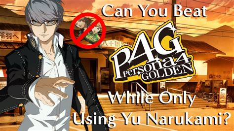 Can You Beat Persona Golden While Only Using Yu Narukami Youtube