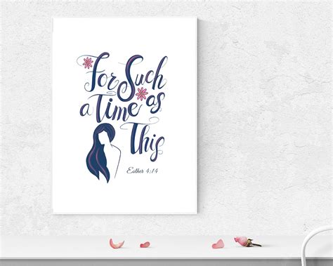 For Such A Time As This Esther 4 22 8x10 Bible Verse Print For Women