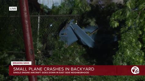 Small Airplane Crashes Into Detroit Backyard No One Was Injured