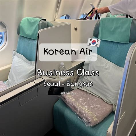 รีวิว Business Class สายการบิน Korean Air 🇰🇷 แกลเลอรีที่โพสต์โดย Kfangv Lemon8