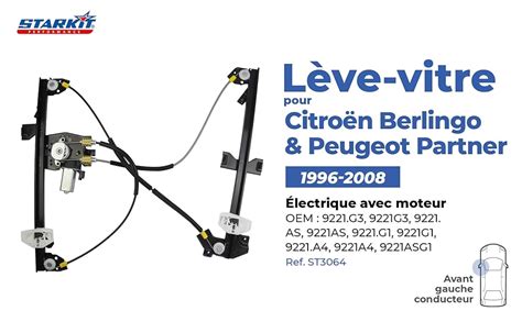 STARKIT PERFORMANCE Leve Vitre Compatible Pour Berlingo 1 Et Partner 1