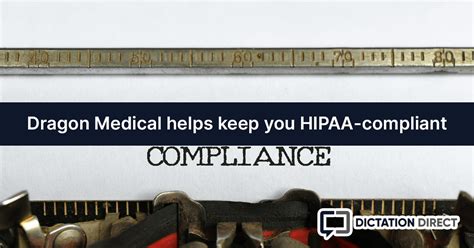 Dragon Medical Helps Keep You Hipaa Compliant Dragon Medical One