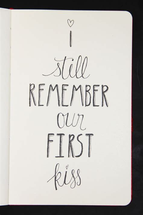 Our First Kiss Quotes. QuotesGram