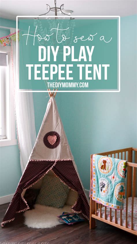 Sew A Diy Teepee Play Tent The Diy Mommy Diy Teepee Teepee Play