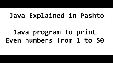 34 Print Even Numbers From 1 To 50 Java Program Youtube