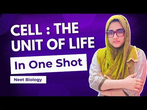 Cell The Unit Of Life One Shot Cell The Unit Of Life Class 11 One